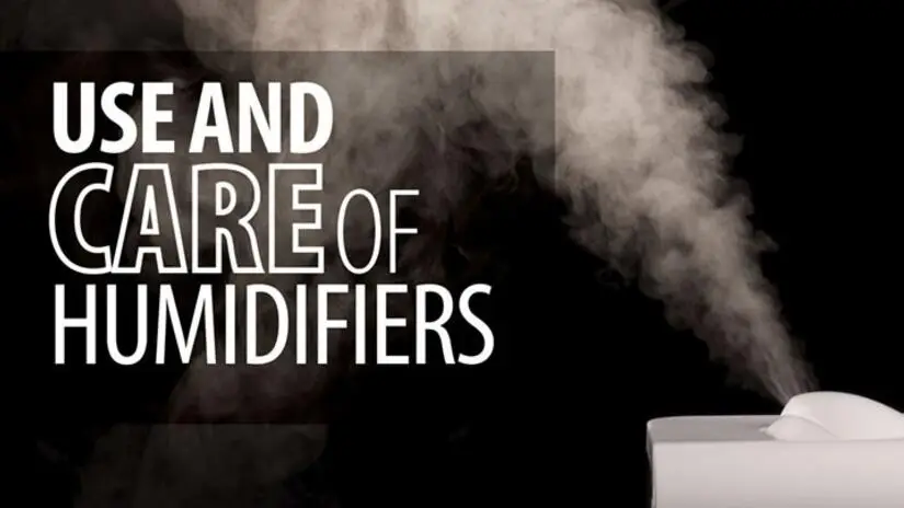 Use and Care of Humidifiers blog banner.